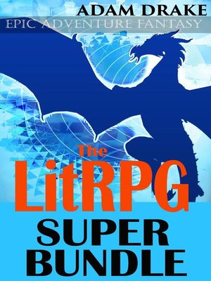 cover image of The LitRPG Super Bundle